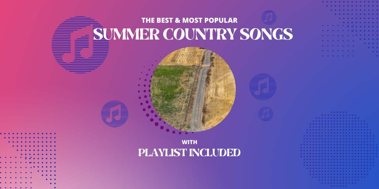 29 Summer Country Songs
