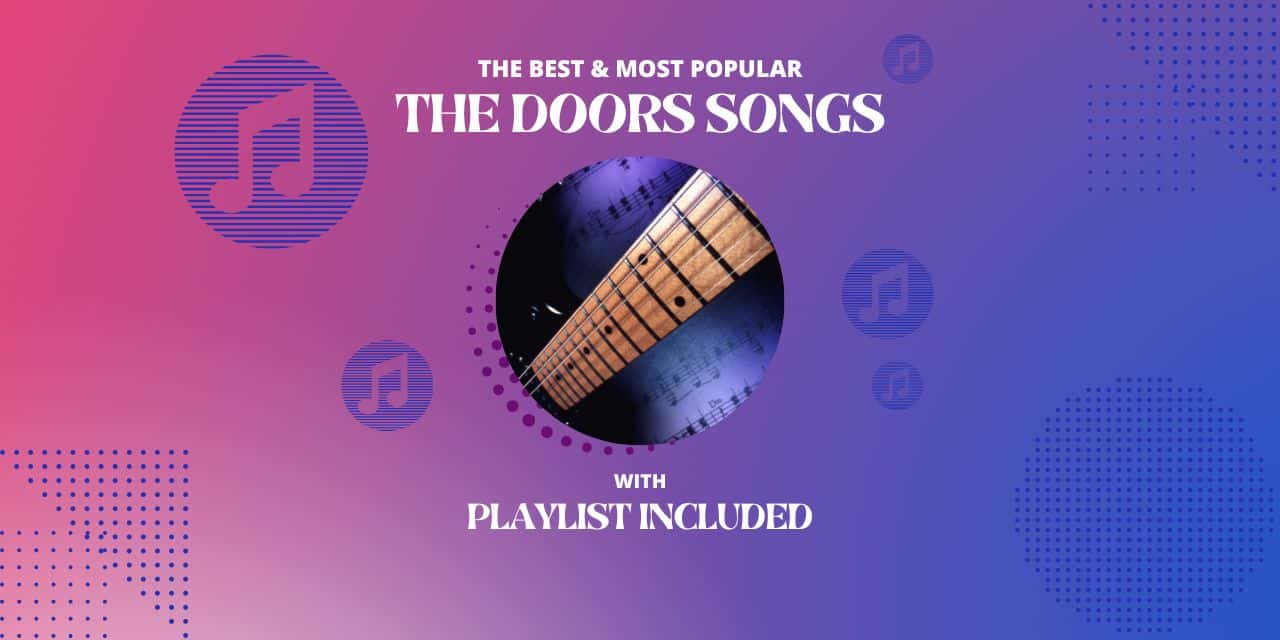 12 Best Songs By The Doors