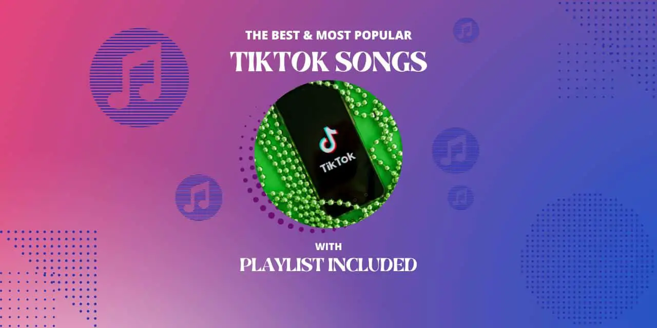 Top 10 Tiktok Songs
