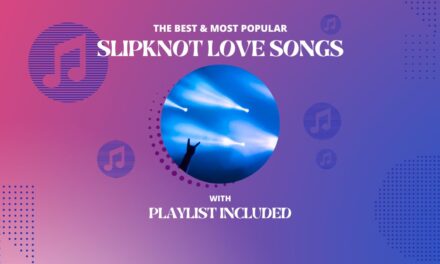 Top 10 Slipknot Love Songs