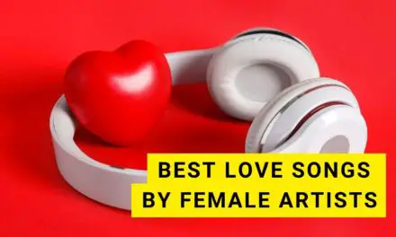 35 Best Love Songs by Female Artists
